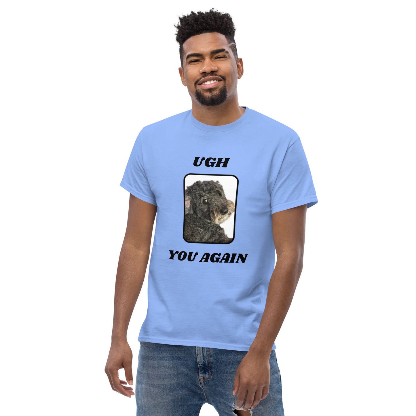 Ugh, You Again || OLC - Men's classic tee