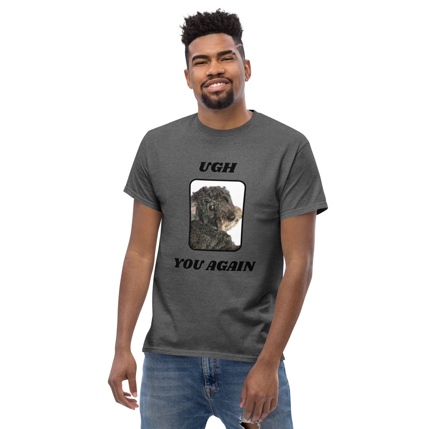 Ugh, You Again || OLC - Men's classic tee
