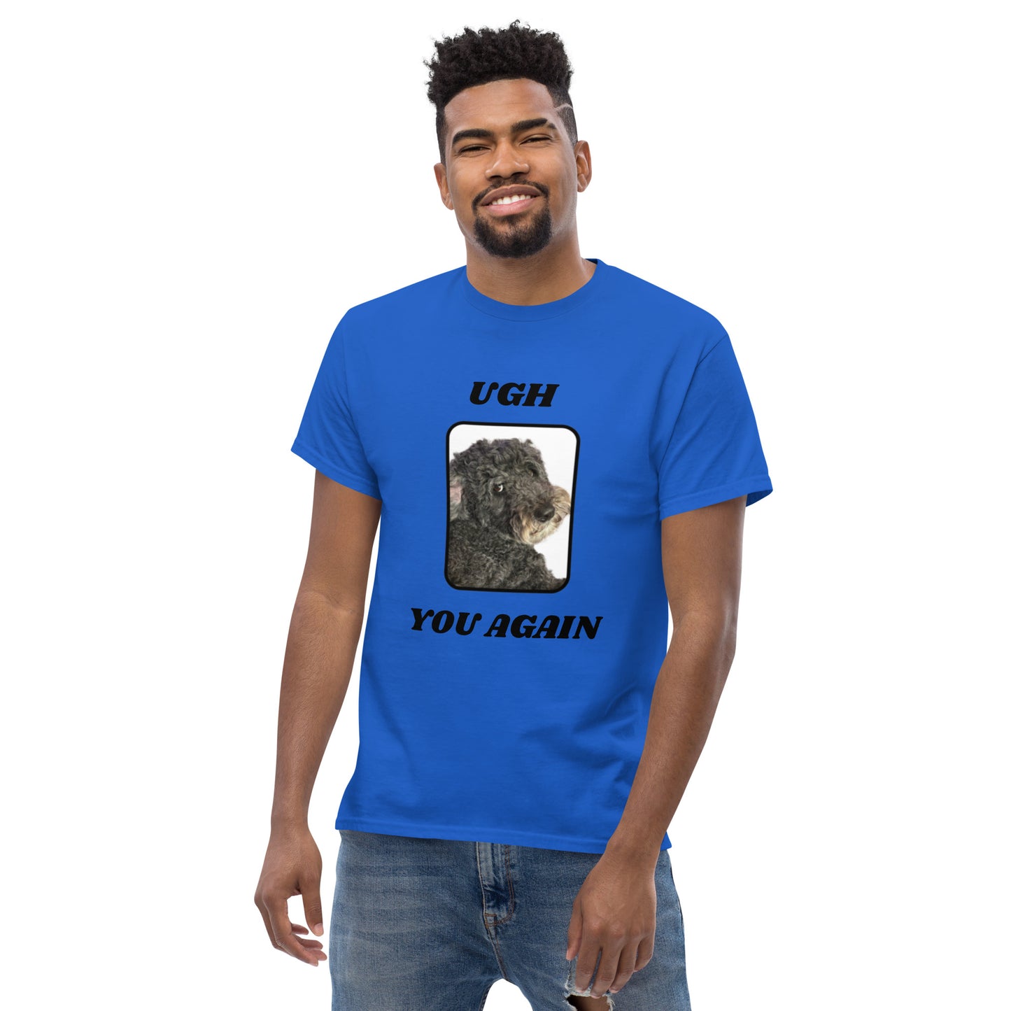 Ugh, You Again || OLC - Men's classic tee