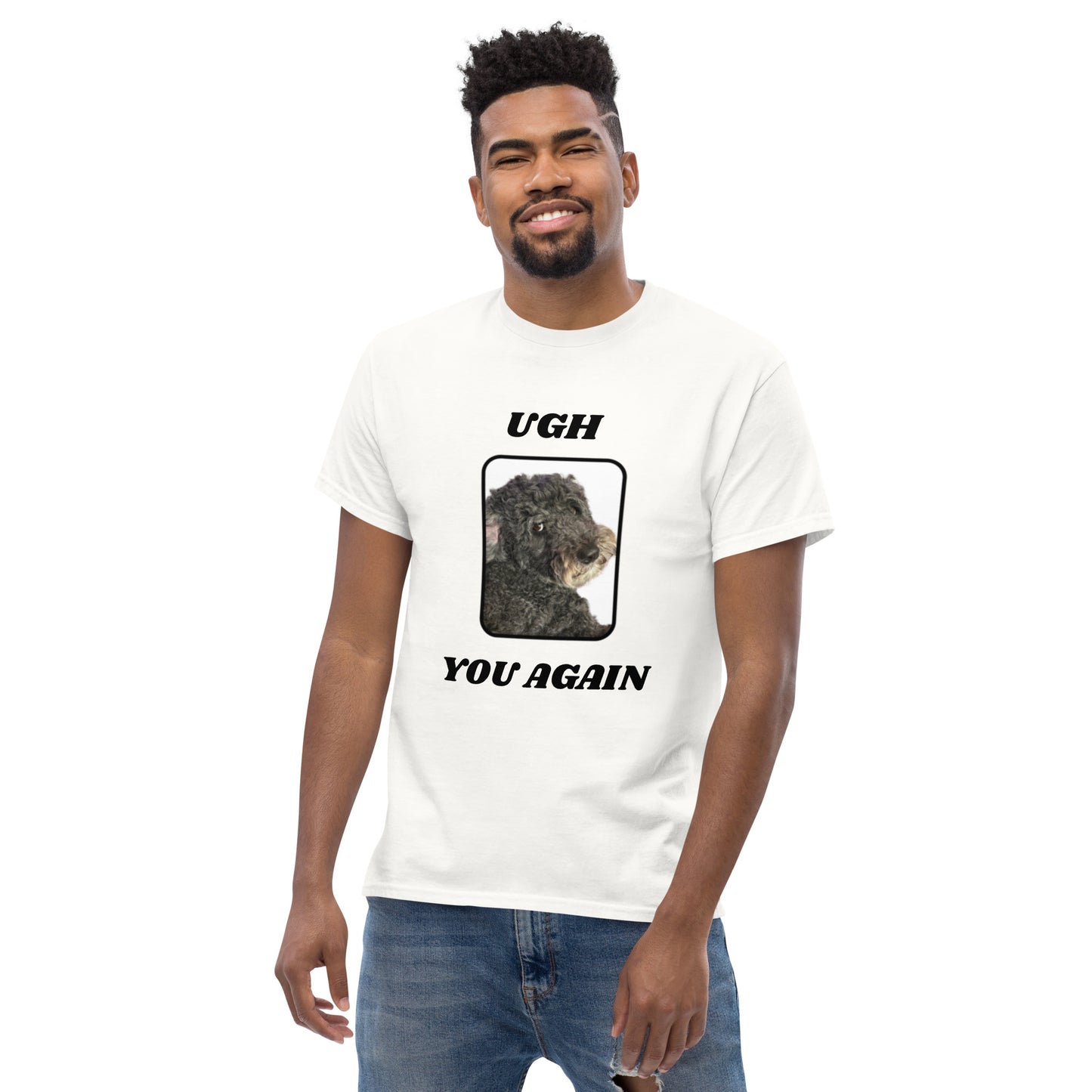 Ugh, You Again || OLC - Men's classic tee
