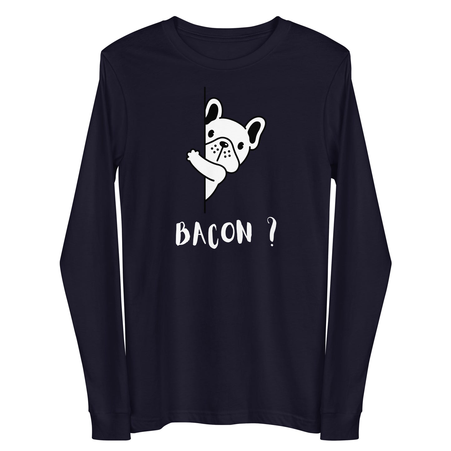 Bacon ? || OLC - Men's Long Sleeve Tee