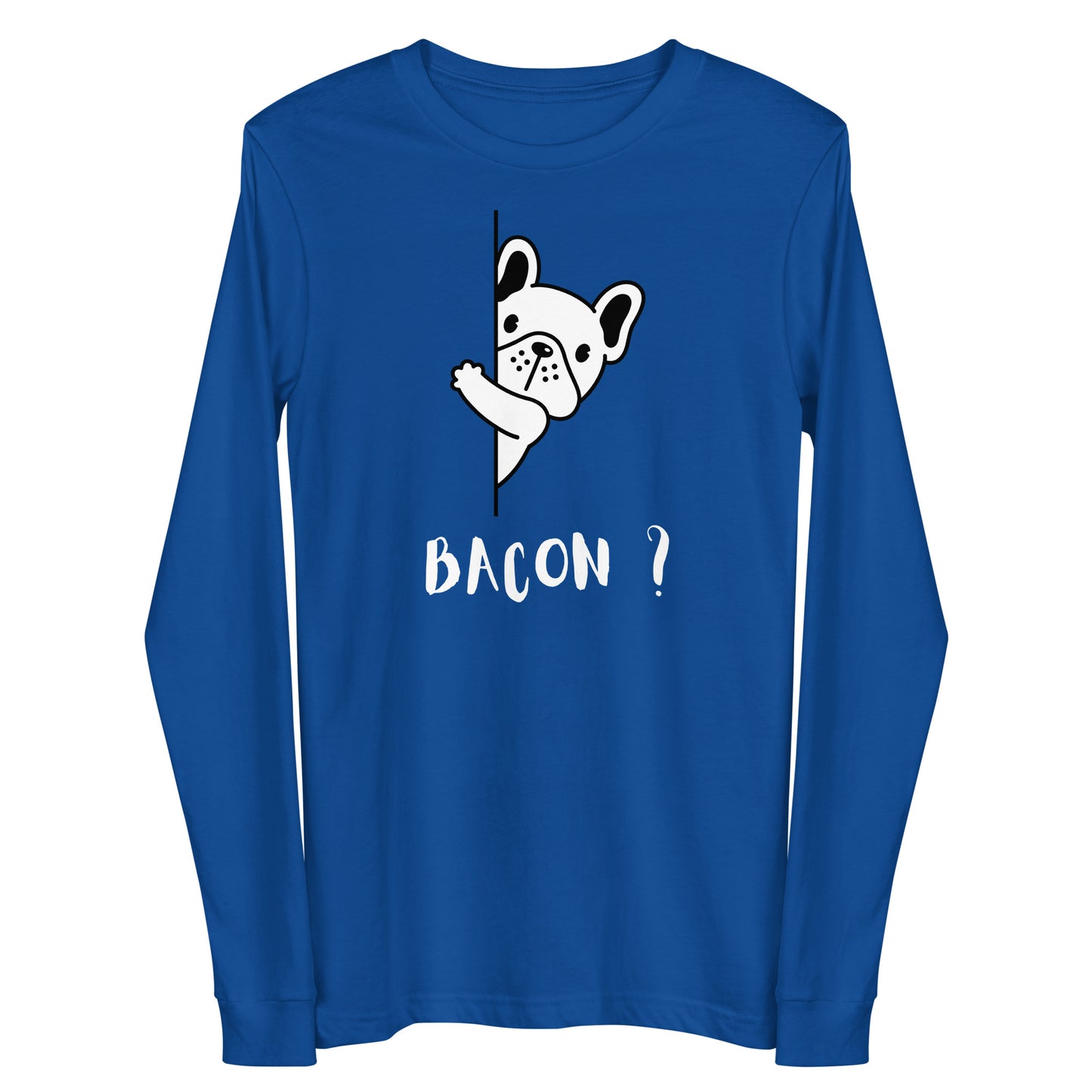Bacon ? || OLC - Men's Long Sleeve Tee