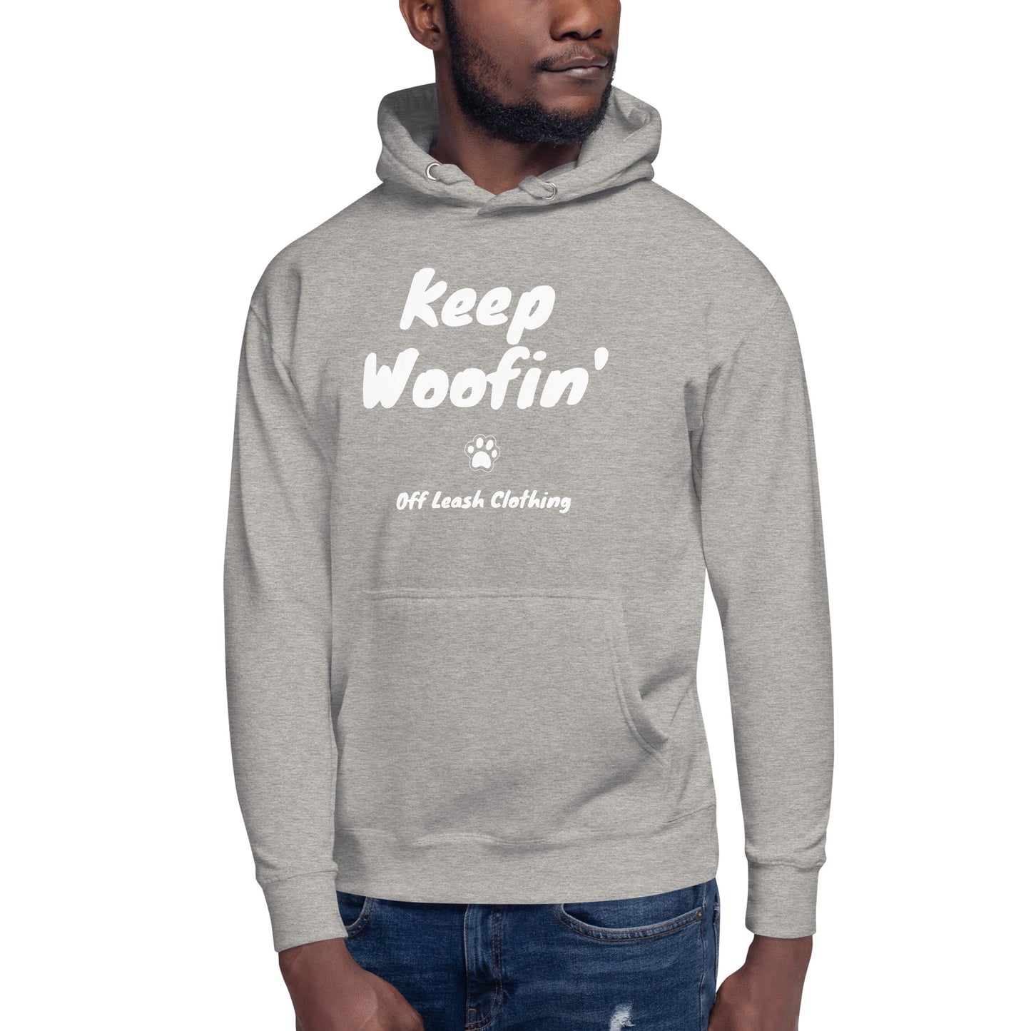 Keep Woofin' || OLC - Unisex Hoodie