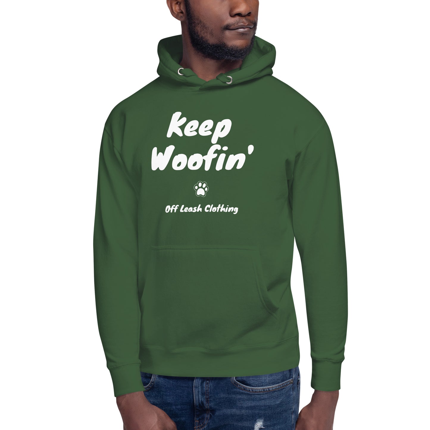 Keep Woofin' || OLC - Unisex Hoodie