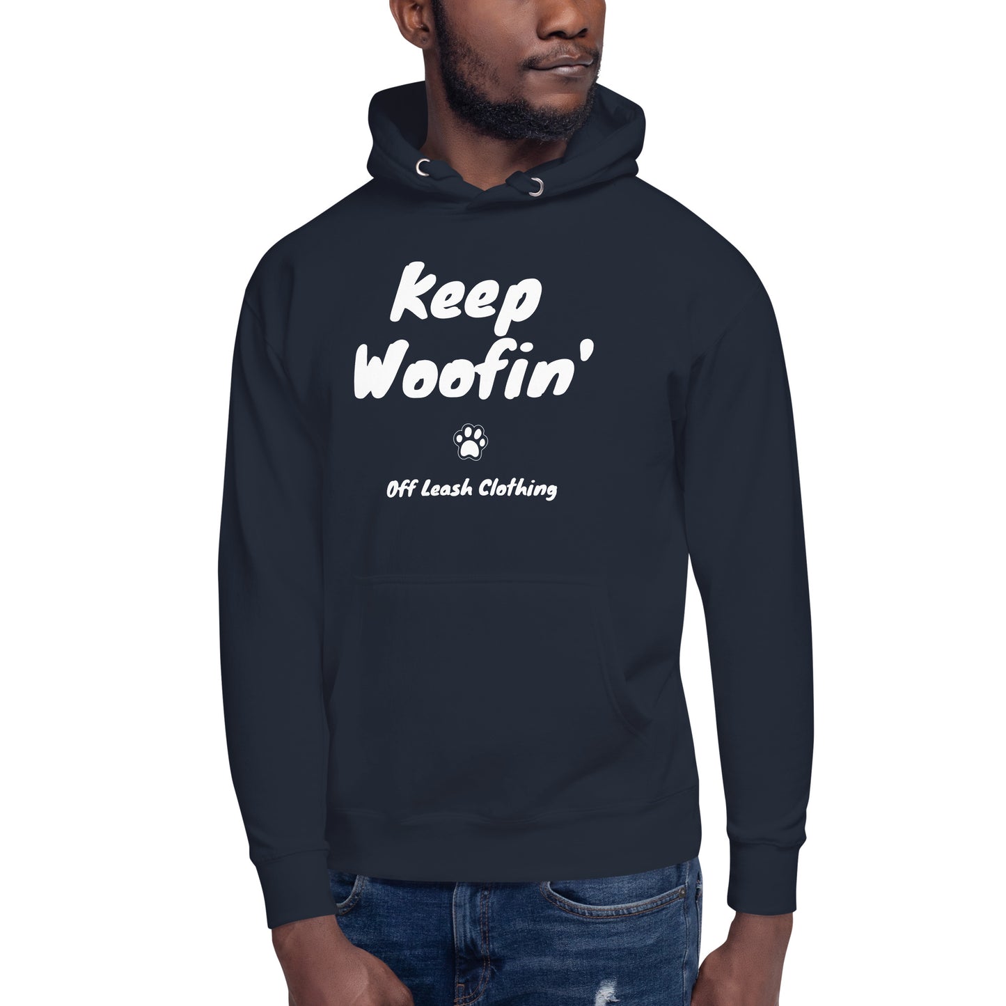 Keep Woofin' || OLC - Unisex Hoodie