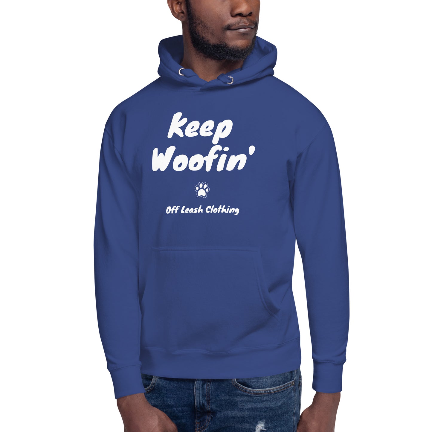 Keep Woofin' || OLC - Unisex Hoodie