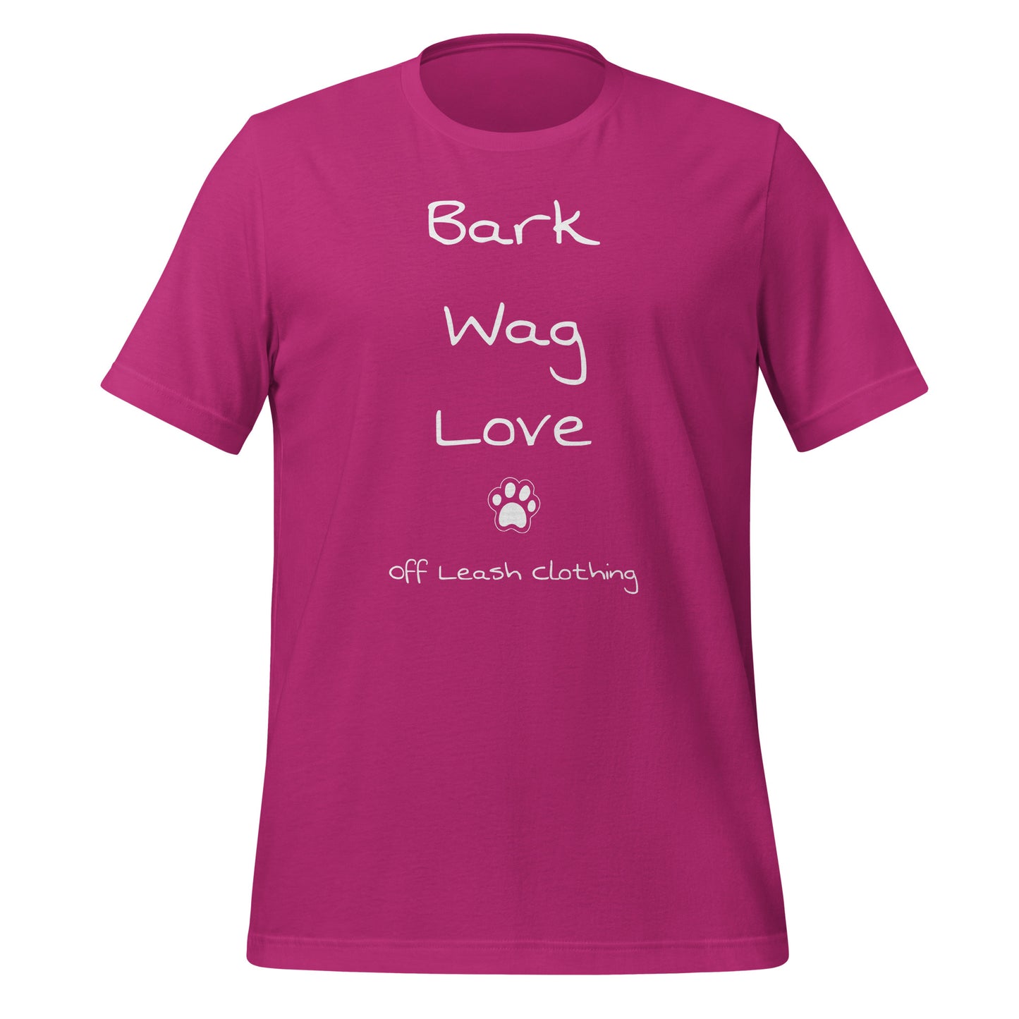 Bark Wag Love || OLC - Light Weight, Slimmer fit Unisex t-shirt