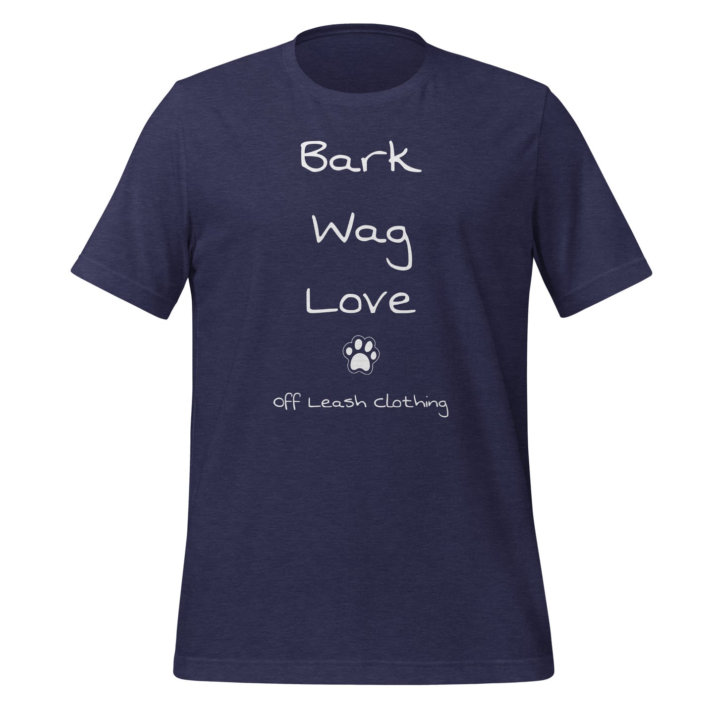 Bark Wag Love || OLC - Light Weight, Slimmer fit Unisex t-shirt