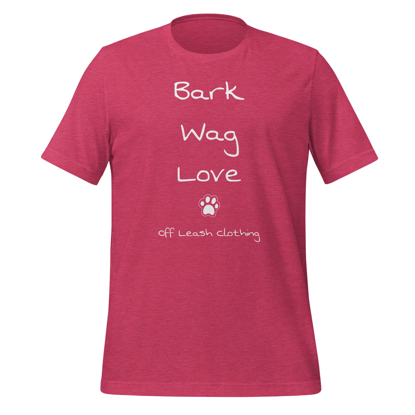 Bark Wag Love || OLC - Light Weight, Slimmer fit Unisex t-shirt