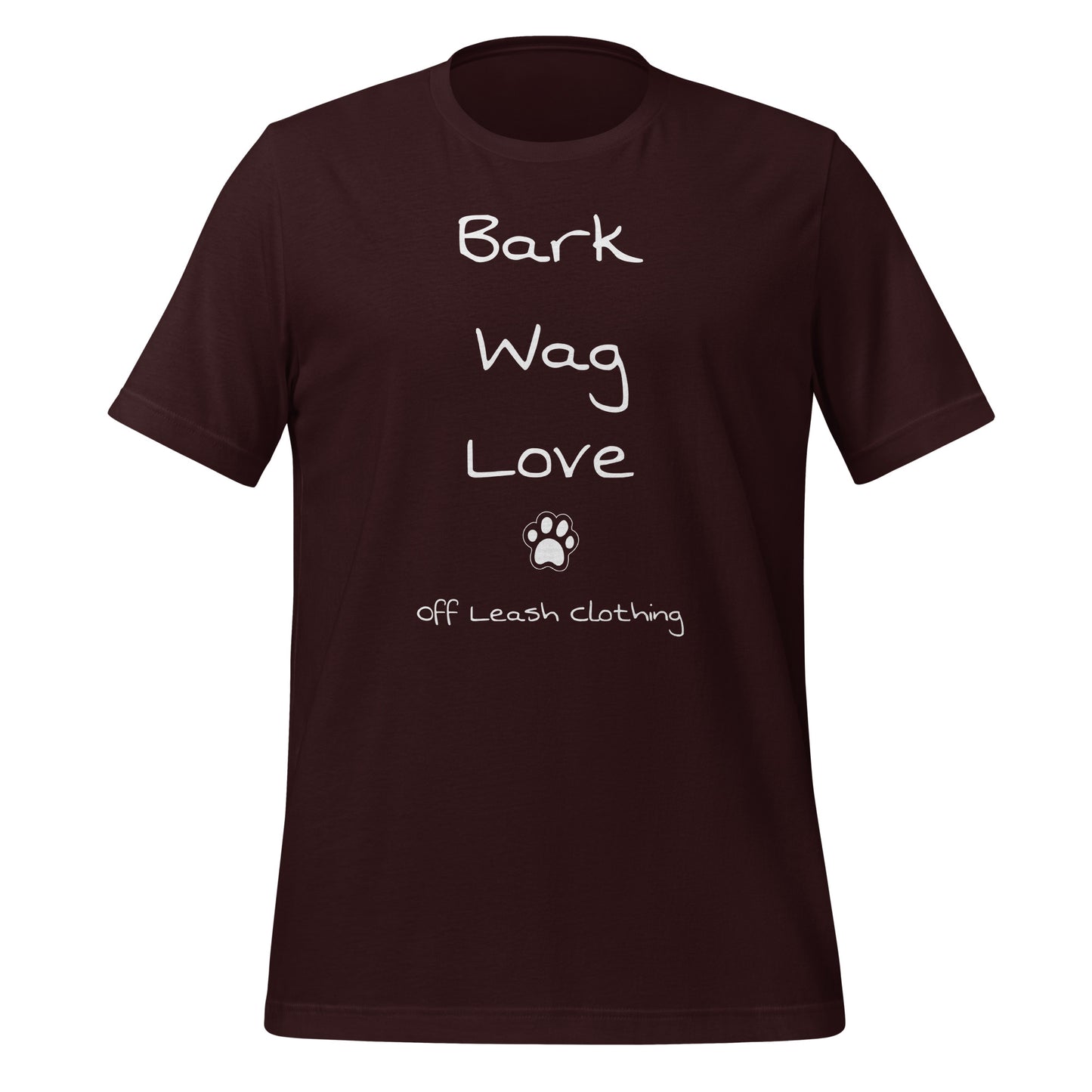 Bark Wag Love || OLC - Light Weight, Slimmer fit Unisex t-shirt